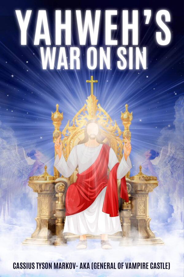 Yahweh's War On Sin